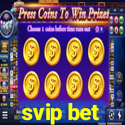 svip bet